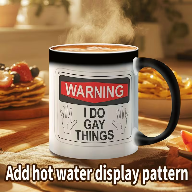 Magic Colour Changing Mug, “I do gay things” 2